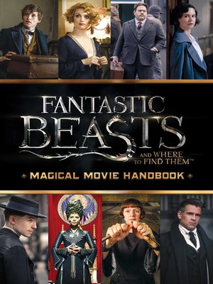 cover image of Magical Movie Handbook (Fantastic Beasts and Where to Find Them)
